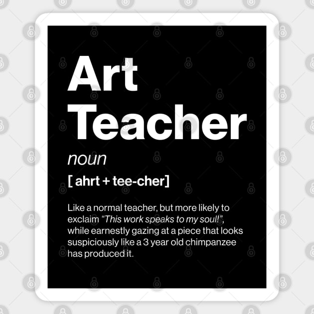 Funny Art Teacher Dictionary Definition Secondary Magnet by Butter Creative